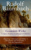 Gesammelte Werke: Versepen, Romane, Erzählungen & Märchen