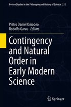 Boston Studies in the Philosophy and History of Science 332 - Contingency and Natural Order in Early Modern Science