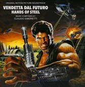 Claudio Simonetti - Hands Of Steel/ Vendetta Del Futuro (LP)