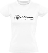 Mij niet bellen dames t-shirt | Chateau Meiland | Martien Meiland | grappig | gezeik |wijnen | cadeau | Wit