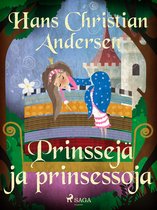 H. C. Andersenin tarinoita - Prinssejä ja prinsessoja