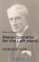 Piano concerto for the left hand (orchestral score)