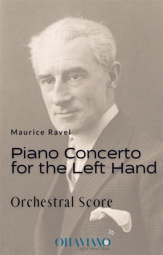 Maurice Ravel – Piano Concerto for the Left Hand in D Major