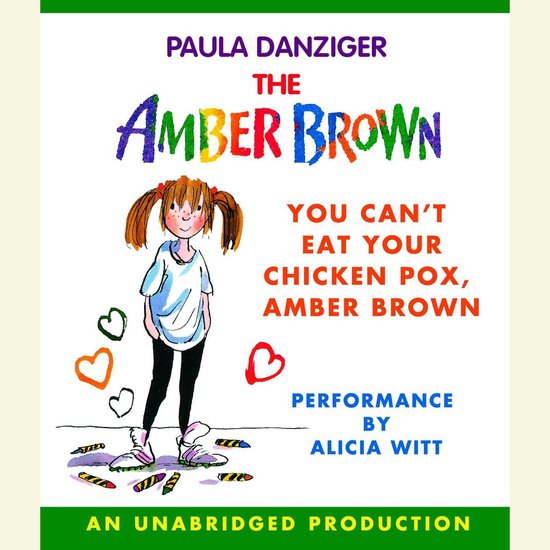You Can't Eat Your Chicken Pox Amber Brown, Paula Danziger