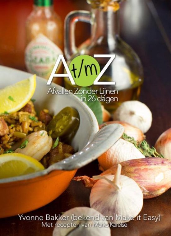 9789081416405 - A t/m Z Afvallen zonder lijnen in 26 dagen