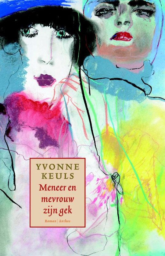 Cover van het boek 'Meneer en mevrouw zijn gek' van Yvonne Keuls