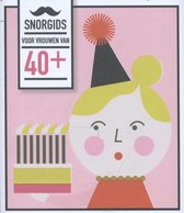 Snor-gids  -   Snorgids voor vrouwen van 40 plus