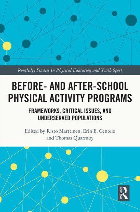 Routledge Studies in Physical Education and Youth Sport - Be ... - cover