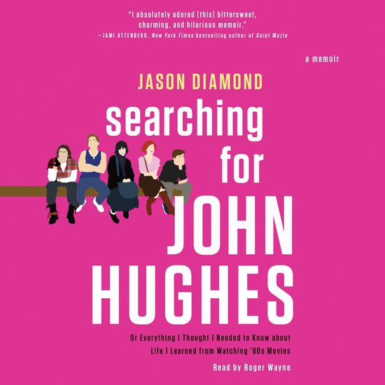 Searching for John Hughes - cover