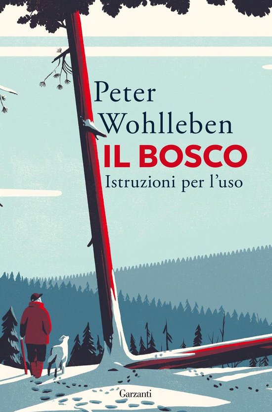 Il bosco. Istruzioni per l'uso - cover
