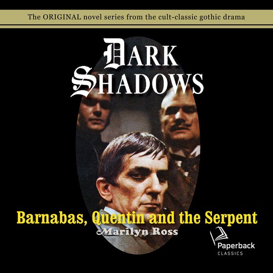 Barnabas, Quentin and the Serpent - cover