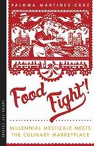 Food Fight!