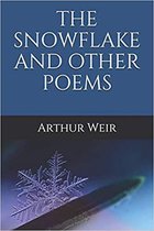 The Snowflake and other poems