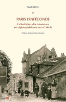 Études et enquêtes historiques - Paris, l'inféconde