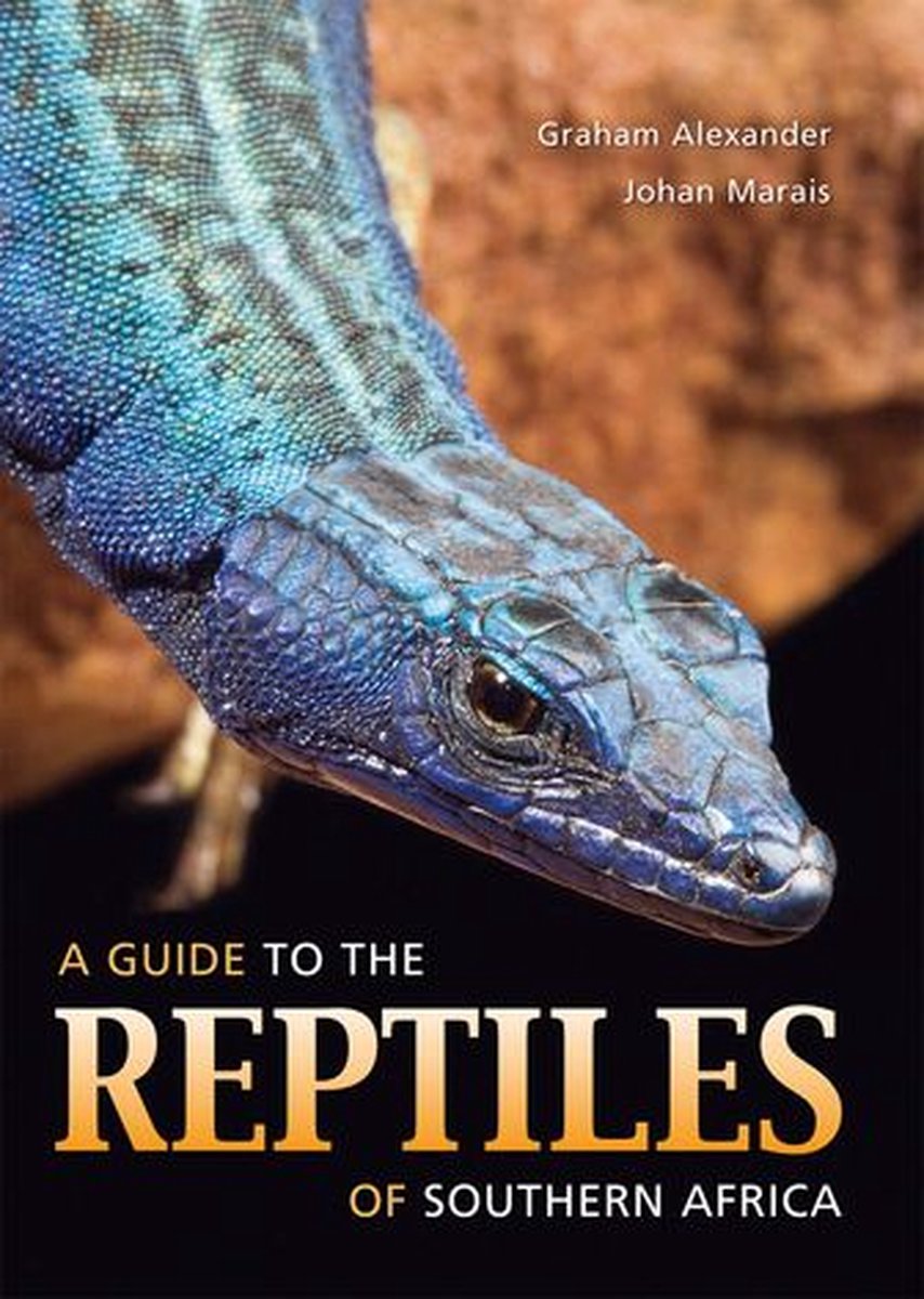 Omslag van A Guide to the Reptiles of Southern Africa