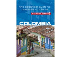 Culture Smart! - Colombia - Culture Smart!