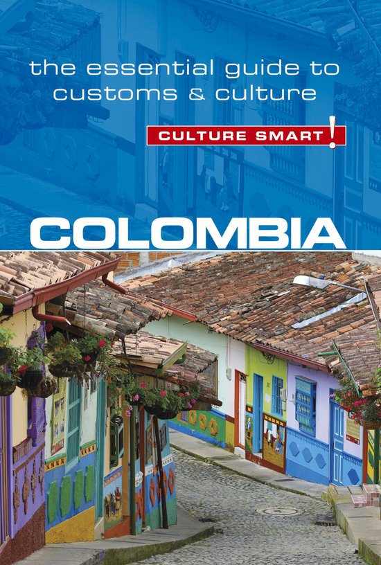 Culture Smart! - Colombia - Culture Smart! - cover