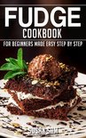 Fudge Cookbook 1 - Fudge Cookbook