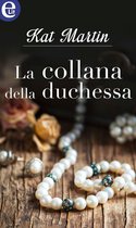 La trilogia della collana 3 - La collana della duchessa (eLit)