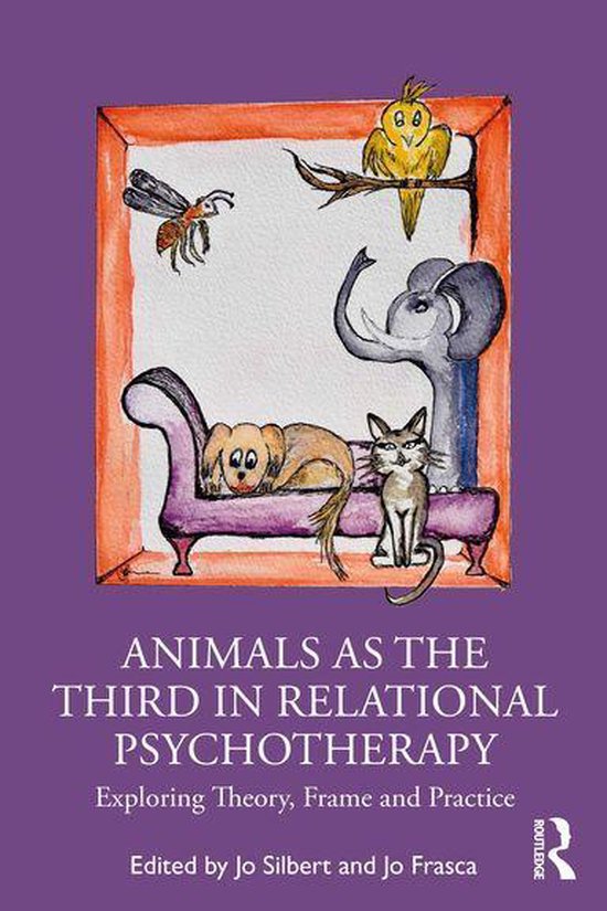 Animals as the Third in Relational Psychotherapy - cover
