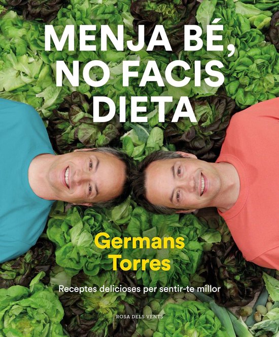 Menja bé, no facis dieta - cover