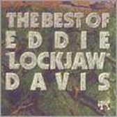 The Best Of Eddie "Lockjaw" Davis