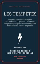 Savoirs & Traditions - Les Tempêtes
