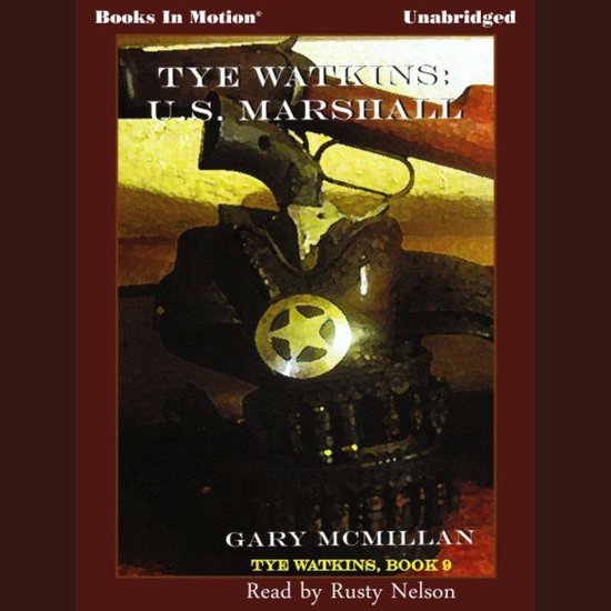 Tye Watkins: U.S Marshall - cover