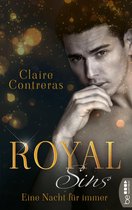 Royal-Heartbreaker-Romance-Reihe 1 - Royal Sins – Eine Nacht für immer