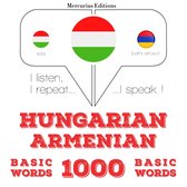Magyar - örmény: 1000 alapszó