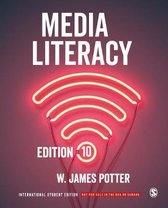 Samenvatting Media Literacy - W. James Potter (H1,H2, H5 t/m H13, H15 en issue 1,3,4)