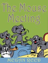The Mouse Meeting