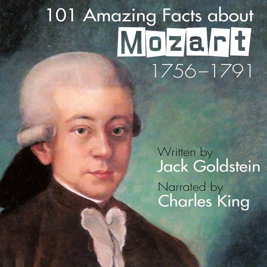 101 Amazing Facts about Mozart - cover