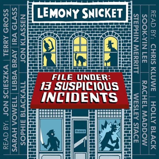 All the Wrong Questions- File Under: 13 Suspicious Incidents - cover
