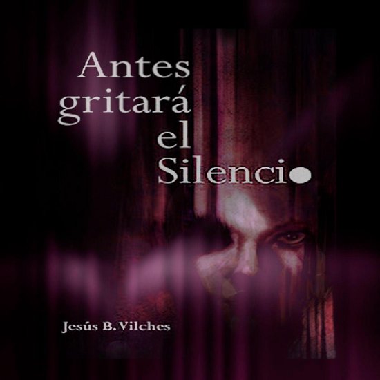 Antes gritará el silencio (Poemas de deriva) - cover