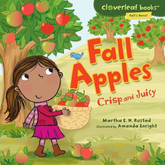 Cloverleaf Books ™ — Fall's Here! - Fall Apples