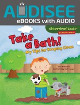 Cloverleaf Books ™ — My Healthy Habits - Take a Bath!