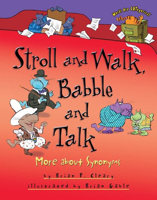 Words Are CATegorical ® - Stroll and Walk, Babble and Talk - cover