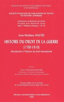 Histoire du droit - Histoire du droit de la guerre (1700-1819)