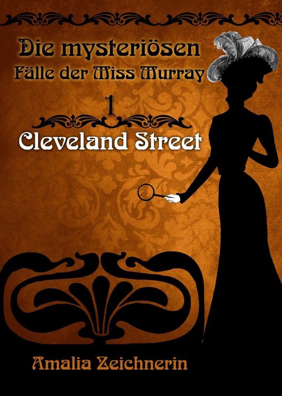 Die mysteriösen Fälle der Miss Murray: Cleveland Street - cover