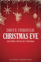 Drive-Throuh Christmas Eve