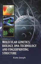 Molecular Genetics, Biology, DNA Technology And Fingerprinting Structure