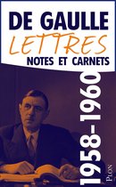 Lettres, notes et carnets, tome 8 : 1958-1960