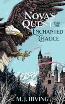 Nova's Quest Series - Nova's Quest for the Enchanted Chalice