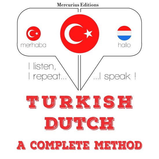 Türkçe - Hollandaca: eksiksiz bir yöntem - cover