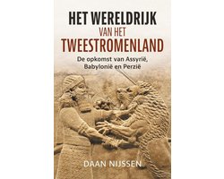Het wereldrijk van het Tweestromenland