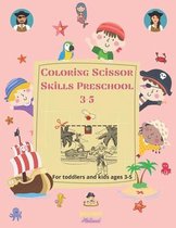 Coloring Scissor Skills Preschool 3-5: Preschool Activity book for kids ages 3-5- Toddler Activity book for kids