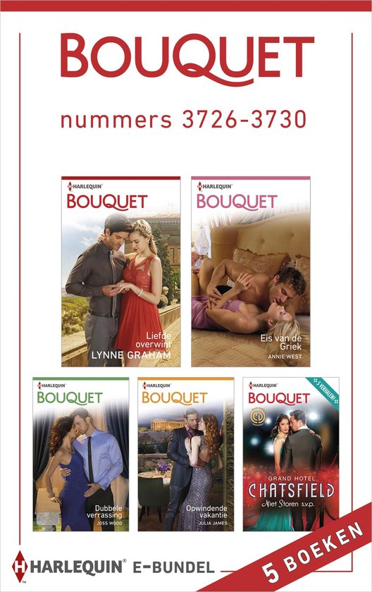 BOUQUET nummers 3726-3730 met 5 boeken, waaronder Liefde overwint, Eis van de Griek, Dubbele verrassing, Opwindende vakantie en Grand Hotel Chatsfield.