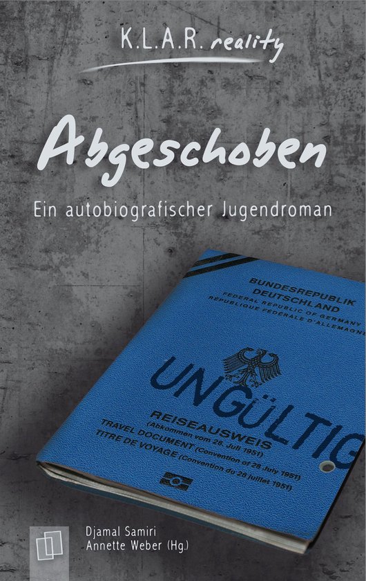 K.L.A.R. reality - Taschenbuch - Abgeschoben - cover