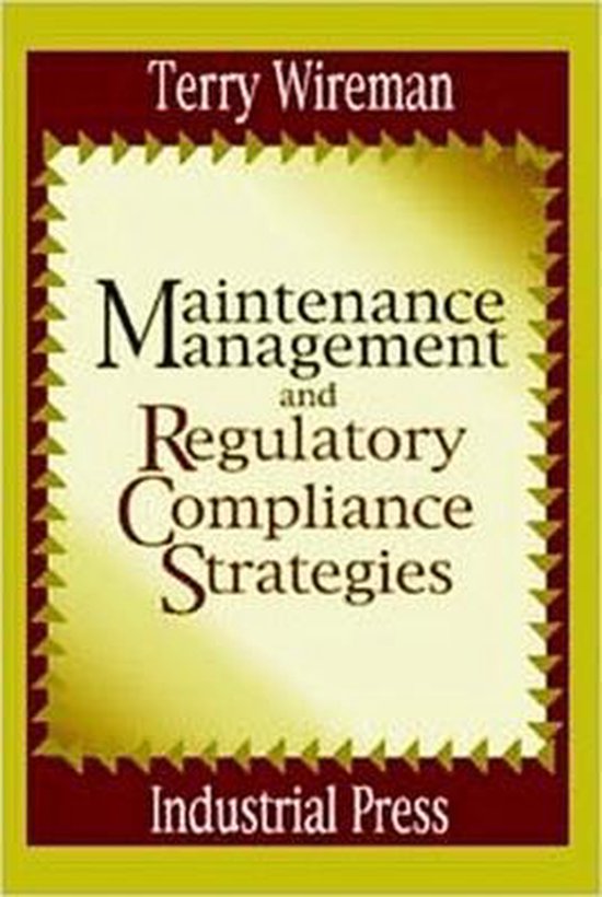 Regulatory Requirements for Maintenance Management 9780831131272